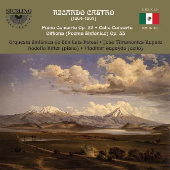 Castro: Piano Concerto & Cello Concerto by Ricardo Castro