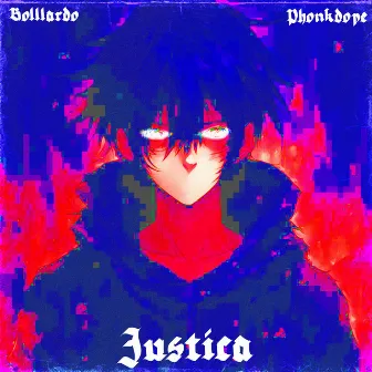 Justica by Phonkdope