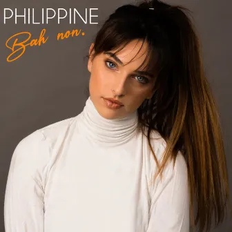 Bah non. by Philippine