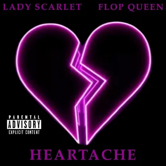 Heartache by Lady Scarlet