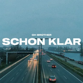 Schon klar by Oh Brother