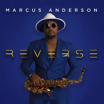 Reverse by Marcus Anderson