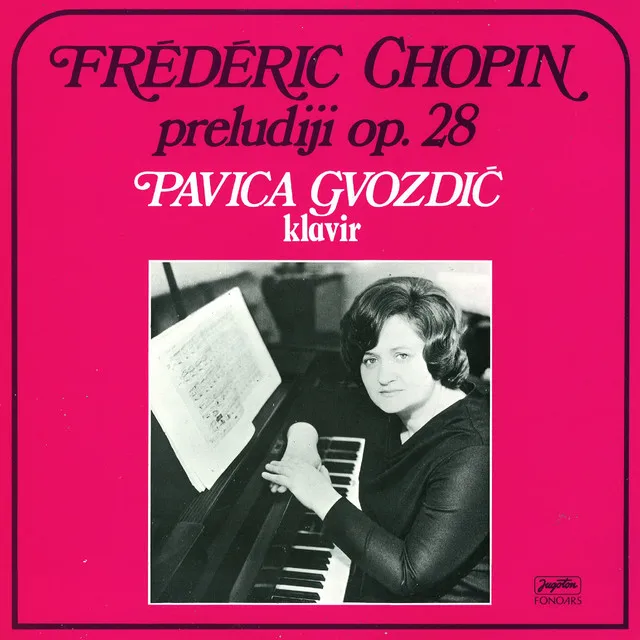 Frederic Chopin (1809-1849): Preludiji Op. 28