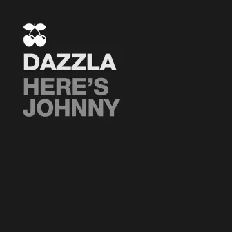 Here's Johnny by daZZla