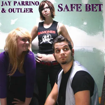 Safe Bet by Jay Parrino