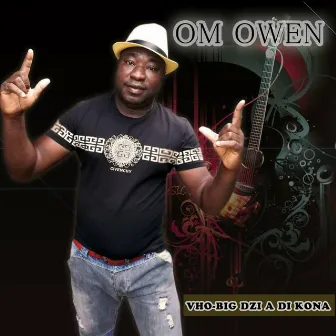 Vho Big by Om Owen