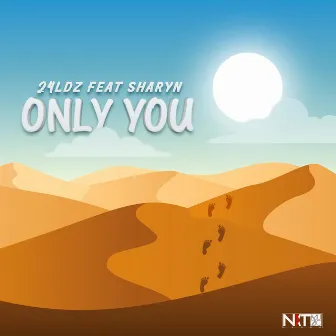 Only You by 24ldz