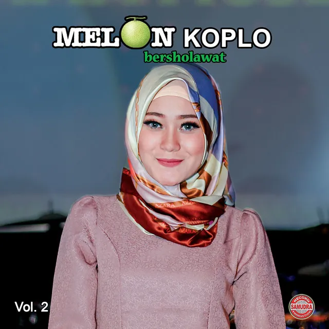 Melon Koplo Bersholawat, Vol. 2