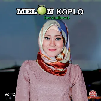 Melon Koplo Bersholawat, Vol. 2 by Vita Alvia