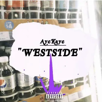 Shawty onna Westside by AyeKaye