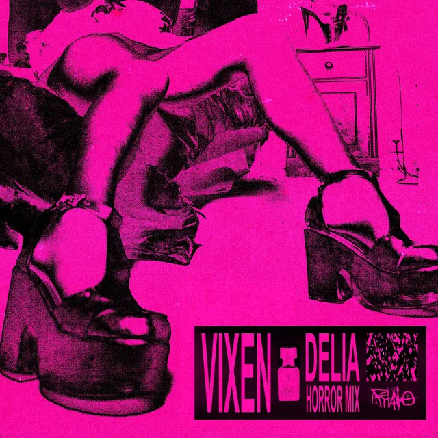 VIXEN (Delia Horror Mix) - Delia Remix