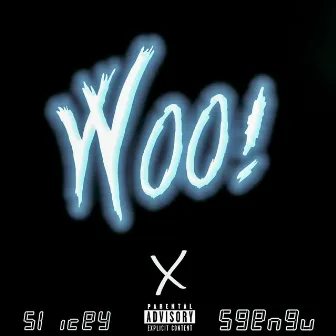 WOO! by $licey