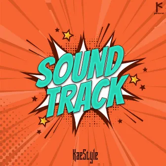 Soundtrack by KAESTYLE