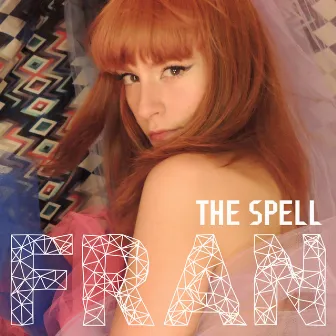 The Spell by Fran