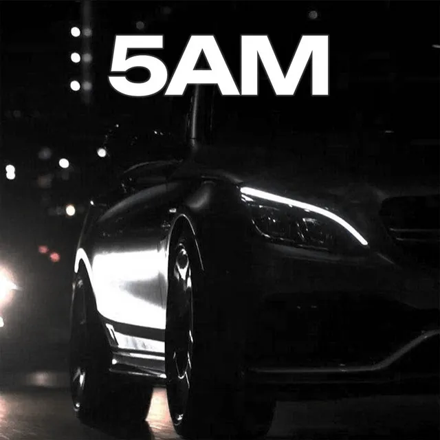 5AM