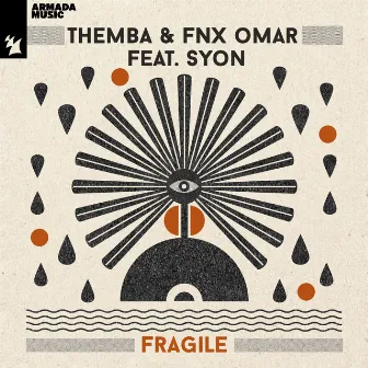 Fragile by FNX OMAR