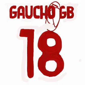 18 by Gaucho GB