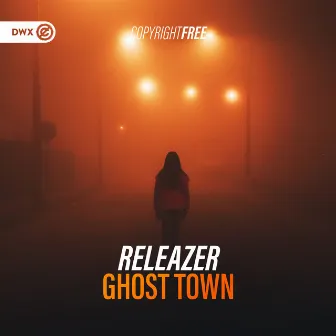 Ghost Town by Releazer