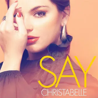 Say by Christabelle