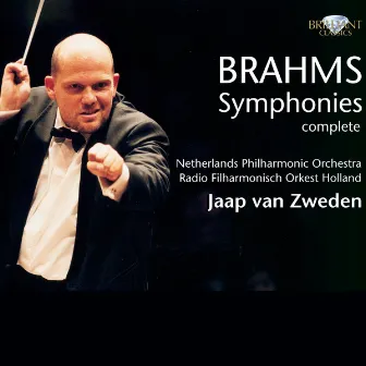 Brahms: Symphonies Complete by Netherlands Philharmonic Orchestra