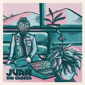 Juan Sin Cabeza by Juan Sin Cabeza