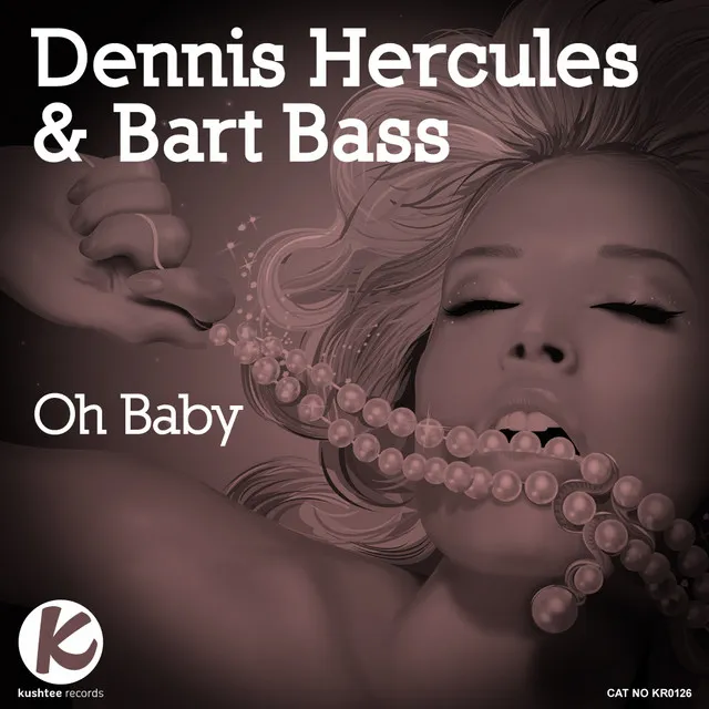 Ohh Baby - Hercules Edit