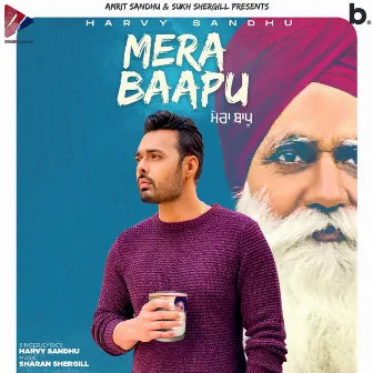 Mera Baapu by Harvy Sandhu