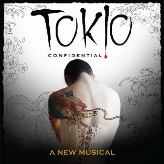 Tokio Confidential - A New Musical (Original Studio Cast Recording) by Eric Schorr