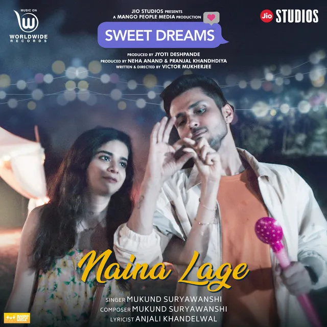 Naina Lage - From "sweet Dreams"