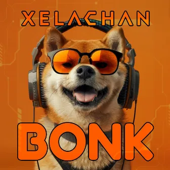 Bonk by XELACHAN