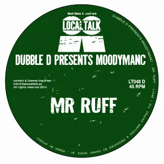 Mr Ruff by Moodymanc