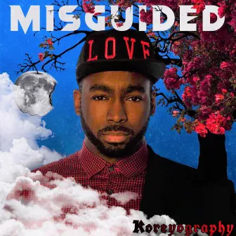 Misguided Love by Koreyography