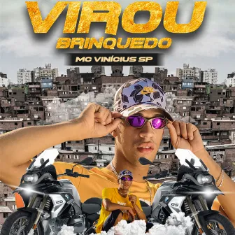 Virou Brinquedo by Mc Vinícius SP