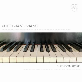 Poco Piano Piano by Sheldon Rose