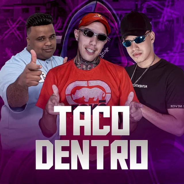 Taco Dentro