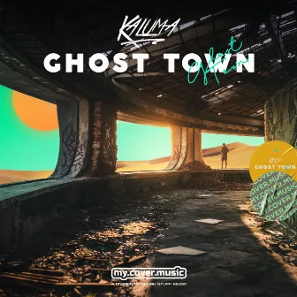 Ghost Town by KALUMA