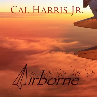 Airborne by Cal Harris Jr.