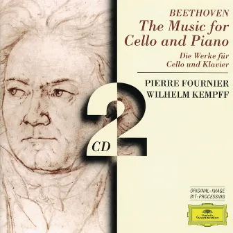 Beethoven: The Music for Cello and Piano by Wilhelm Kempff