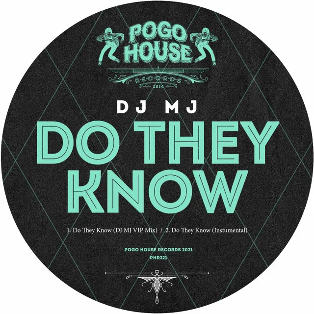 Do They Know - DJ MJ VIP Remix