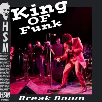 King of Funk Break Down by Rickey Calloway