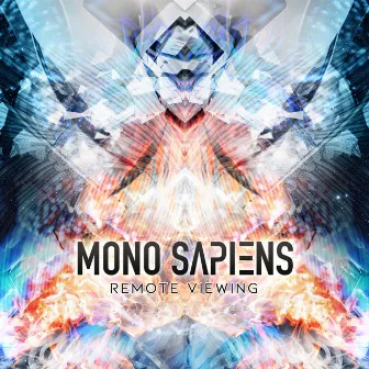 Remote Viewing by Mono Sapiens