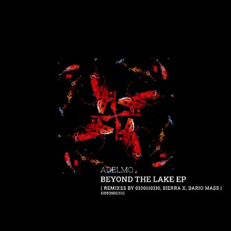 Beyond the lake EP by Adelmo