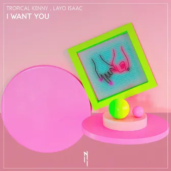 I Want You by Layo Isaac