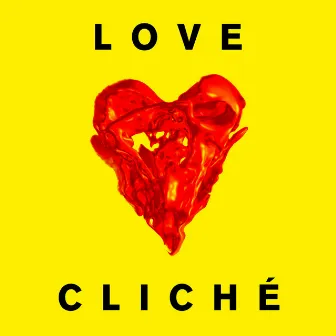 Love Cliche by Stafford Brothers