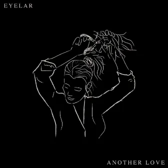 Another Love by Eyelar