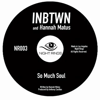 So Much Soul by Inbtwn