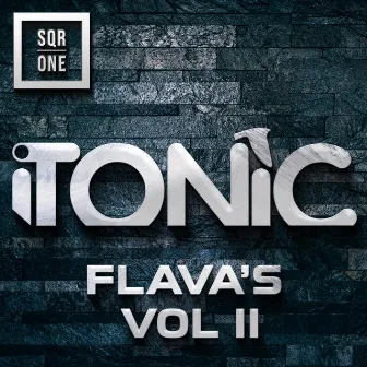 Itonic Flavas Volume 2 by iTonic