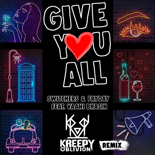 Give You All - Remix Version