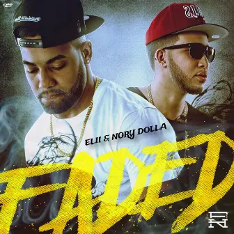 Faded by Elii