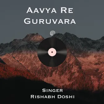 Aavya Re Guruvara by Rishabh Doshi